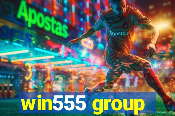 win555 group